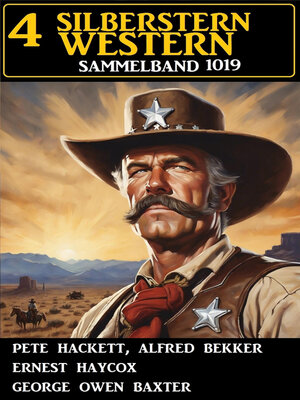 cover image of 4 Silberstern Western Sammelband 1019